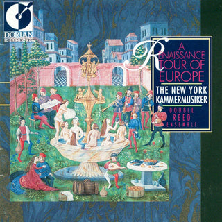 the album cover for The New York Kammermusiker - Renaissance Tour of Europe