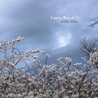 the album cover for Laura Baird - Under Blue