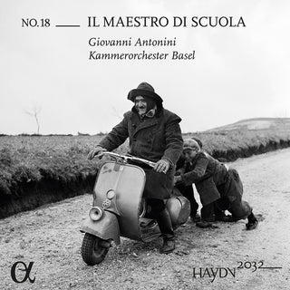 the album cover for Giovanni Antonini - Haydn 2032 Vol. 18 - Il Maestro Di Scuola
