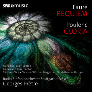 the album cover for Radio-Sinfonieorchester Stuttgart Des SWR - Faure: Requiem & Poulenc: Gloria
