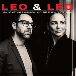 the album cover for Leonor Watling  / Sidran,Leo / Groovy French Band - Leo & Leo (Spa)