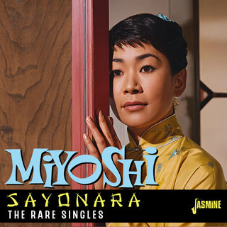 the album cover for Miyoshi Umeki - Sayonara: The Rare Singles (Uk)