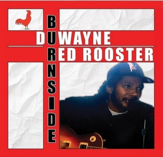 the album cover for Duwayne Burnside - Red Rooster