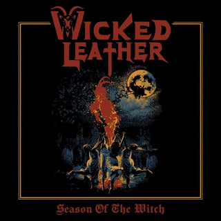 the album cover for Wicked Leather - Season Of The Witch