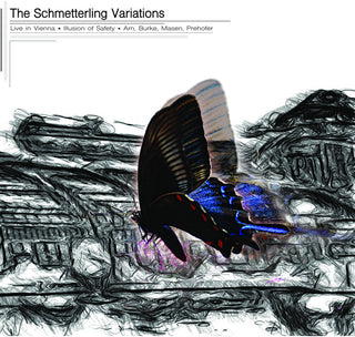 the album cover for Illusion Of Safety & Others - Schmetterling Variations