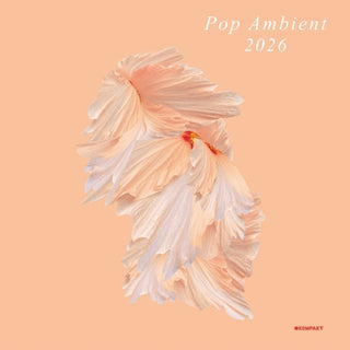 the album cover for Pop Ambient 2026 / Various - Pop Ambient 2026 / Various