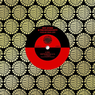 the album cover for Roy Ayers  / Soulsociety - Feed Me Your Love / Funky Nassau