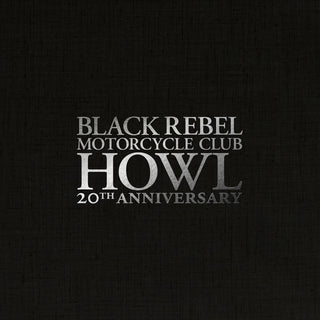 the album cover for Black Rebel Motorcycle Club - Howl [Indie Exclusive] White (Box) [Colored Vinyl] (Wht) (Aniv) (Exp)
