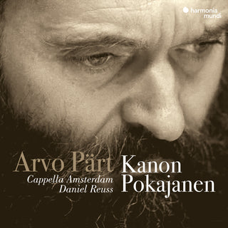 the album cover for Cappella Amsterdam / Daniel Reuss - Arvo Part: Kanon Pokajanen [Reissue]