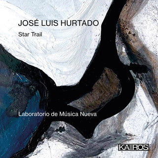 the album cover for Laboratorio De Musica Nueva - Jose Luis Hurtado: Star Trail