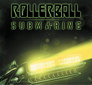 the album cover for Rollerball - Submarine: Beneath The Desert Floor Chapter 9