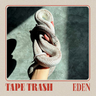 the album cover for Tape Trash - Eden