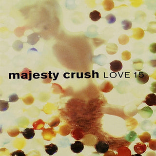 the album cover for Majesty Crush - Love 15