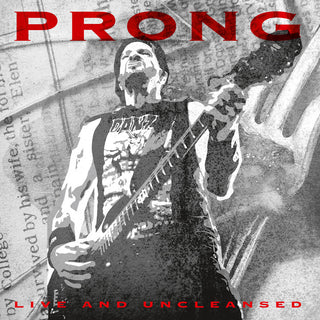 the album cover for Prong - Live & Uncleansed (Bonus Tracks) [Digipak]