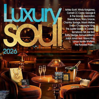 the album cover for Luxury Soul 2026 / Various (Uk) - Luxury Soul 2026 / Various (Uk)