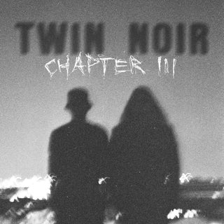 the album cover for Twin Noir - Chapter 3