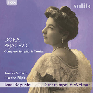the album cover for Annika Schlicht - Dora Pejacevic: Complete Symphonic Works