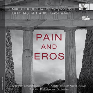 the album cover for Anneleen Lenaerts - Pain & Eros - Orchl Works By Theodorakis & Tartani