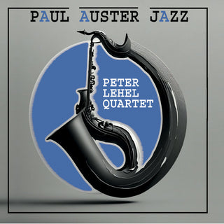 the album cover for Peter Lehel - Paul Auster Jazz