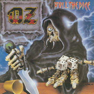 the album cover for Oz - Roll The Dice [Reissue]