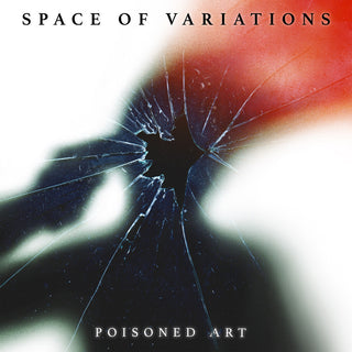the album cover for Space Of Variations - Poisoned Art