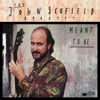 the album cover for John Scofield - Meant To Be (Blue Note Classic Vinyl Edition)
