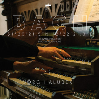 the album cover for Jorg Halubek - Bach: Organ Landscapes X (Leipzig)