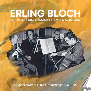 the album cover for Erling Bloch - Erling Bloch - Pioneering Danish Chamber Musician