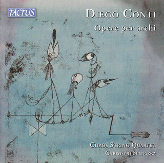 the album cover for Chaos String Quartet - Conti: Opere Per Archi