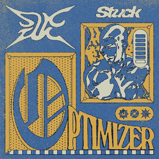 the album cover for Stuck - Optimizer (Blue) [Colored Vinyl]