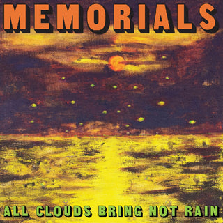 the album cover for Memorials - All Clouds Bring Not Rain