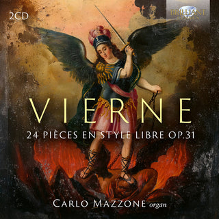 the album cover for Carlo Mazzone - Vierne: 24 Pieces En Style Libre Op. 31