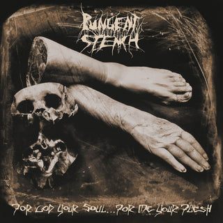 the album cover for Pungent Stench - For God Your Soul... For Me Your Flesh