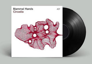 the album cover for Mammal Hands - Circadia