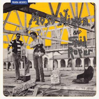 the album cover for Nixon, Mojo / Roper, Skid - Mojo Nixon And Skid Roper