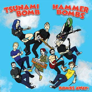 the album cover for Tsunami Bomb & The Hammerbombs - Bombs Away!