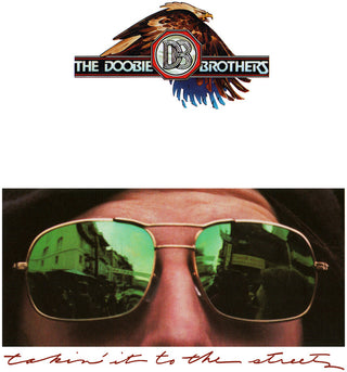 the album cover for Doobie Brothers - Takin' It To The Streets [Limited Edition] (Aniv)