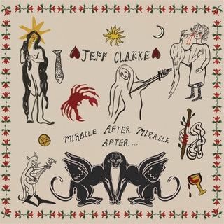the album cover for Jeff Clarke - Miracle After Miracle After