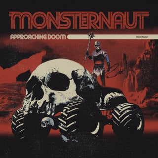 the album cover for Monsternaut - Approaching Doom