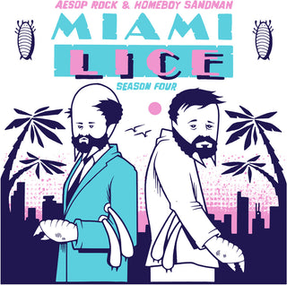 the album cover for Lice / Aesop Rock / Homeboy Sandman - Miami Lice: Season Four