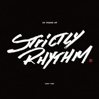 the album cover for 30 Years Of Strictly Rhythm 2 - 30 Years Of Strictly Rhythm Pt. 2 / Various