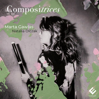 the album cover for Marta Gawlas  / Olczak,Natalia - Compositrices (Bon, Von Bayreuth)