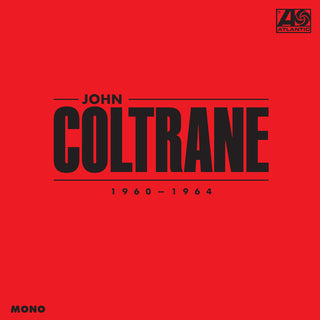 the album cover for John Coltrane - John Coltrane: 1960-1964 (Rhino Hifi) (Box) (Gate)