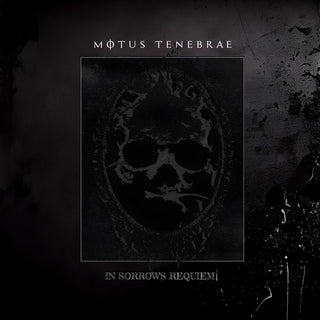 the album cover for Motus Tenebrae - In Sorrow's Requiem
