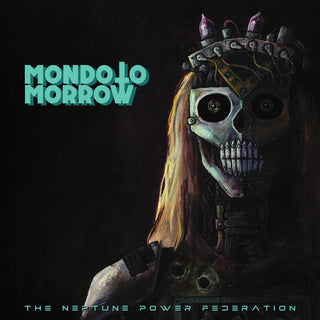 the album cover for Neptune Power Federation - Mondo Tomorrow