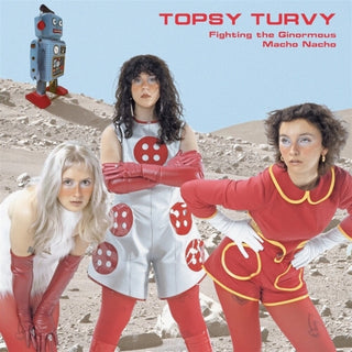 the album cover for Topsy Turvy - Fighting The Ginormous Macho Nacho