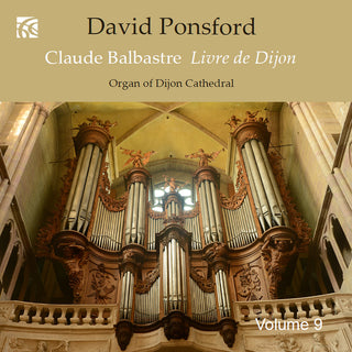 the album cover for David Ponsford - French Organ Music From The Golden Age Vol. 9