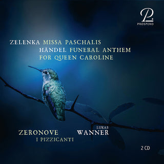 the album cover for Ensemble Zeronove - Zelenka: Missa Paschalis; Handel: Funeral Anthem