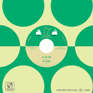 the album cover for The Valdons - All Day Long b/w Love Me, Leave Me [500 hand-numbered copies]
