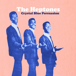 the album cover for Heptones - Crystal Blue Persuasion (Mod)